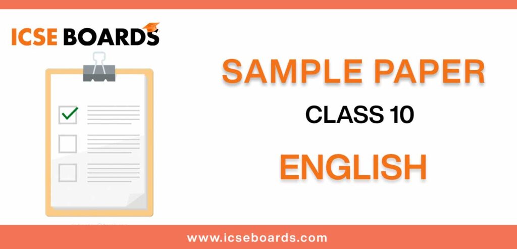 icse sample papers for class 10 english literature
