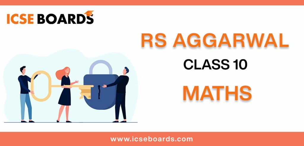 Download RS Aggarwal Solutions Class 10 in PDF format