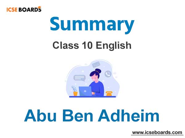 Abu Ben Adheim Summary ICSE