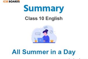 All Summer in a Day Summary ICSE