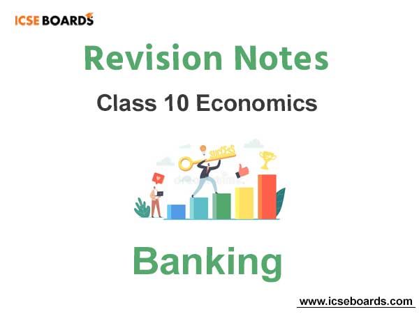 Banking ICSE Economics Class 10
