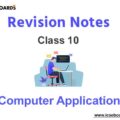 ICSE Class 10 Computer Applications Notes