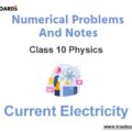 Current Electricity ICSE Class 10 Physics