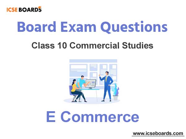 E Commerce ICSE Class 10 Notes