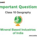 Mineral Based Industries of India ICSE Class 10 Geography