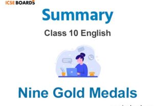 Nine Gold Medals Summary ICSE