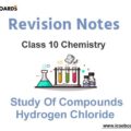 ICSE Class 10 Study of Compounds Hydrogen Chloride Notes