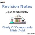 ICSE Class 10 Study of Compounds Nitric Acid Notes