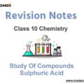 ICSE Class 10 Study of Compounds Sulphuric Acid Notes