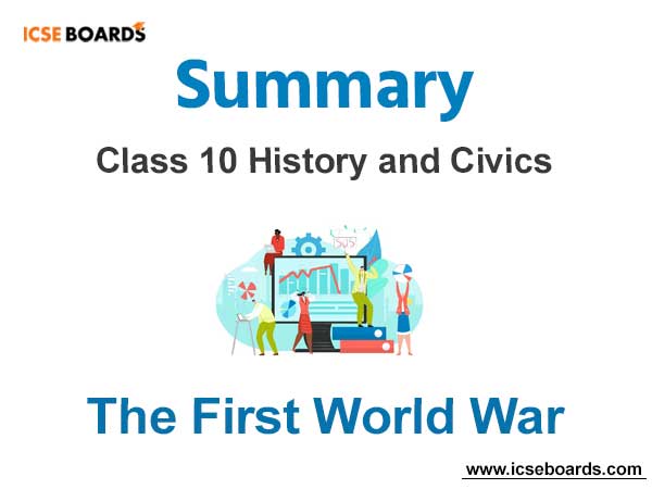 The First World War Class 10 ICSE notes